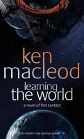 Ken MacLeod – Learning the World