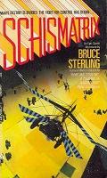Bruce Sterling - Schismatrix