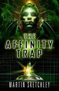 Martin Sketchley – The Affinity Trap