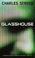 Charles Stross – Glasshouse	